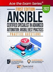 Ansible Certified Specialist in Advanced Automation: Ansible Best Practices