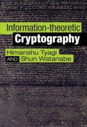 Information-theoretic Cryptography