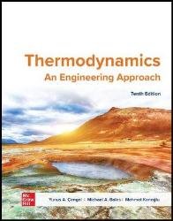 Thermodynamics: An Engineering Approach, 10th Edition