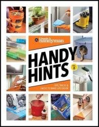 Family Handyman Handy Hints, Volume 2 (Family Handyman Handy Hints)