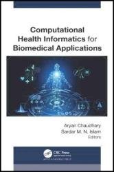 Computational Health Informatics for Biomedical Applications