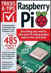 Raspberry Pi Tricks and Tips - 14th Edition, 2023