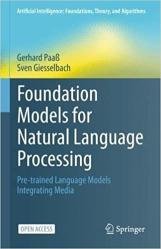 Foundation Models for Natural Language Processing: Pre-trained Language Models Integrating Media