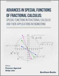 Advances in Special Functions of Fractional Calculus: Special Functions in Fractional Calculus and Their Applications