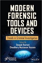 Modern Forensic Tools and Devices: Trends in Criminal Investigation