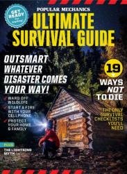 Popular Mechanics Ultimate Survival Guide - 2023