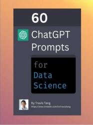60 ChatGPT Prompts for Data Science