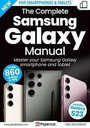 The Complete Samsung Galaxy Manual 18th Edition 2023