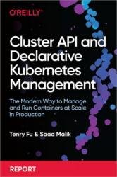 Cluster API and Declarative Kubernetes Management