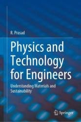 Physics and Technology for Engineers: Understanding Materials and Sustainability