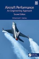 Aircraft Performance: An Engineering Approach, 2nd Edition