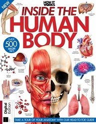 How It Works: Inside The Human Body - 12th Edition 2023