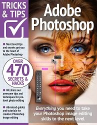 Adobe Photoshop Tricks and Tips - 16th Edition 2023