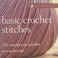 Basic Crochet Stitches: 250 Stitches to Crochet