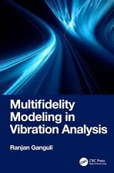 Multifidelity Modeling in Vibration Analysis