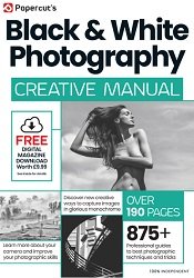 Black & White Photography Creative Manual - 7th Edition 2025